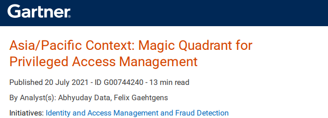 2021GartnerÑÇÌ«ÇøÌØÈ¨¹ÜÀíħÁ¦ÏóÏÞ±¨¸æÏà¹ØÄÚÈݽØÍ¼ 2021GartnerÑÇÌ«ÇøÌØÈ¨¹ÜÀíħÁ¦ÏóÏÞ±¨¸æÏà¹ØÄÚÈݽØÍ¼